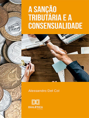cover image of A sanção tributária e a consensualidade